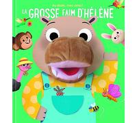 La grosse faim d'Hélène