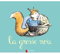 La Grosse Noix