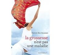 La grossesse n'est pas une maladie