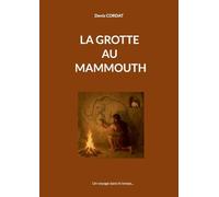 La grotte au mammouth
