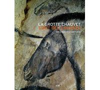 La grotte Chauvet : L'art des origines de Clottes. Jean (2010) Broché