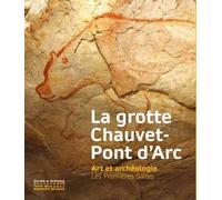 La Grotte Chauvet-Pont D'arc
