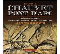 La grotte Chauvet-Pont-d'Arc - et autres découvertes - Eliette Brunel - Equinoxe - broché - Beau livre