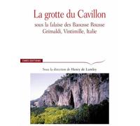 La Grotte Du Cavillon - Sous La Falaise Des Baousse Rousse, Grimaldi, Vintimille, Italie