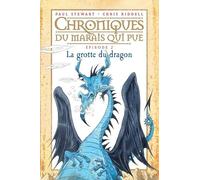La grotte du dragon: T.2 : La Grotte du dragon