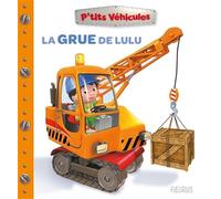 La grue de Lulu