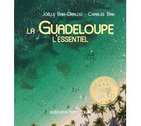 La Guadeloupe - L'essentiel (1 Plan Détachable)