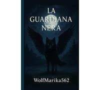 La Guardiana Nera