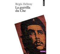 La Guérilla du Che