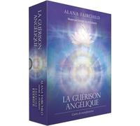 La guérison angélique - Cartes de manifestation