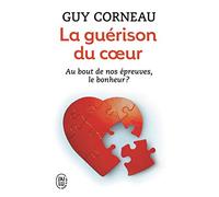 La guérison du coeur