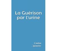 La Guérison par l'urine