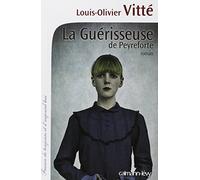 La Guérisseuse de Peyreforte