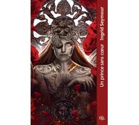 La Guérisseuse de royaumes - Livre 01 Un Prince sans coeur (01)