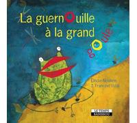 La guernouille à la grand goule - Francine Vidal - Le Temps Editeur-An Amzer - broché - Méthode de langue