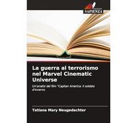 La guerra al terrorismo nel Marvel Cinematic Universe