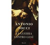 La guerra contro Gesù