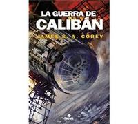 La Guerra De Caliban - [Livre en VO] Corey, James S A (Auteur)