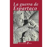 [(LA GUERRA DE ESPARTACO)] [Author: Barry Strauss] published on (September, 2010)