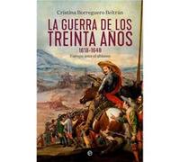 La Guerra De Los Treinta Años (1618-1648) - [Livre en VO] Borreguero Beltrán, Cristina (Auteur)