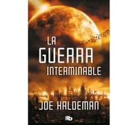 La Guerra Interminable - [Livre en VO] Haldeman, Joe (Auteur)
