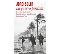 La guerra perdida: Los rojos de ultramar | La última hora del último día | La fiesta del oso