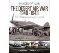 La guerre aérienne du désert 1940-1943