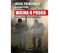 La guerre au seuil - Jacek Palkiewicz (Buch auf Polnisch)