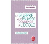 La Guerre Aux Pauvres Commence À L'école - Sur La Morale Laïque