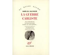 La Guerre Carliste - Les Croisés Du Roi - La Lueur Du Brasier - Comme Un Vol De Gerfauts
