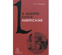 La Guerre civile américaine