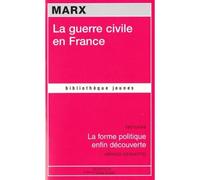 La Guerre civile en France - Karl Marx - Science Marxiste Eds - broché - Essai