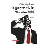 La Guerre Civile Est Déclarée