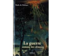 La guerre comme des démons