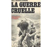 La Guerre Cruelle