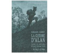 La Guerre D'alan - Intégrale - D'après Les Souvenirs D'alan Ingram Cope