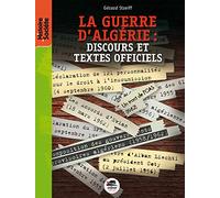 Gérard Streiff – La Guerre d'Algérie – Discours et textes officiels – Broché