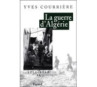 La Guerre d'Algérie, tome 2: 1957-1962