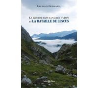 La Guerre Dans La Vallée D'aspe Et La Bataille De Lescun