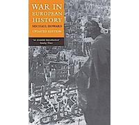 La guerre dans l'histoire européenne