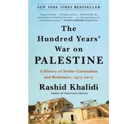 La guerre de cent ans en Palestine