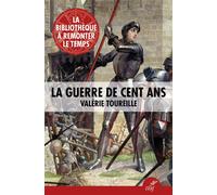 La guerre de Cent ans - Valérie Toureille - Cerf - broché - Essai