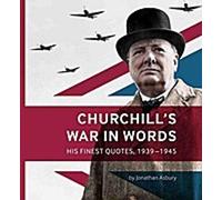 La guerre de Churchill en quelques mots