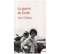 La guerre de Corée : 1950-1953 – Perrin