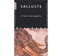 La Guerre de Jugurtha Salluste (Auteur), Jean-François Cottier (Notes), Alfred Ernout (Edité par)