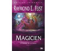 La Guerre de la Faille, tome 1 : Magicien