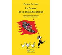 La guerre de la pantoufle perdue