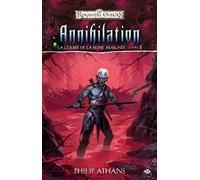 La Guerre de la Reine Araignée, T5 : Annihilation - Philip Athans - Milady - broché - Roman