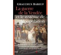 La guerre de la vendee et le systeme de depopulation - Gracchus Babeuf - Cerf - broché - Essai