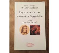 La Guerre De La Vendee Et Systeme De Depopulation